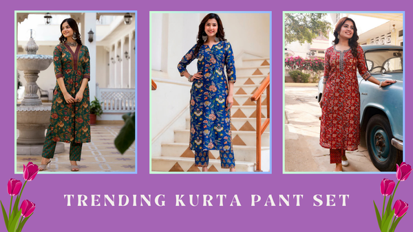 Trending Kurta Pant Sets